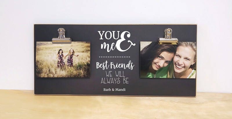 Best Friends Photo Frame Valentines Gift, Personalized Picture Frame, –  Dandelion Wishes
